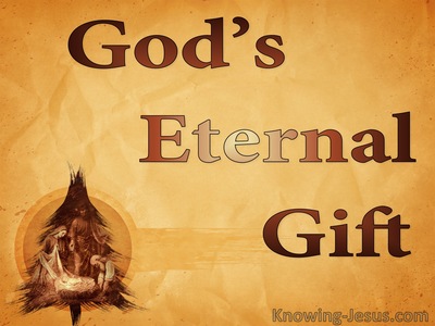 God’s Eternal Gift - Perfect MAN Eternal SON (1)